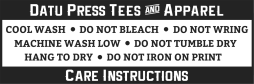 Care Instructions: Cool Wash, Do Not Bleach, Do Not Wring, Machine Wash Low, Do Not Tumble Dry, Hang to Dry, Do Not Iron on Print